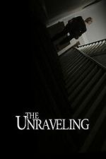 Watch The Unraveling Movies123