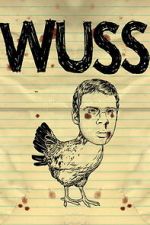 Watch Wuss Movies123