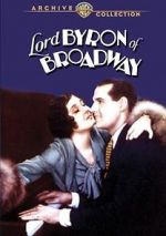 Watch Lord Byron of Broadway Movies123