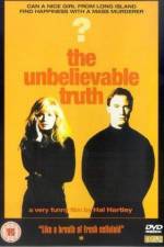 Watch The Unbelievable Truth Movies123