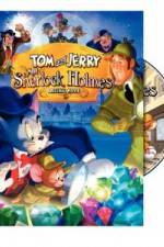 Watch Tom and Jerry Meet Sherlock Holmes Movies123