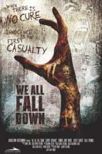 Watch We All Fall Down Movies123