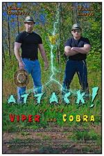 Watch ATTACK! of the Viper and Cobra Movies123