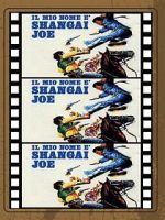 Watch Shanghai Joe Movies123