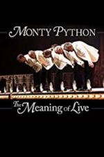Watch Monty Python: The Meaning of Live Movies123