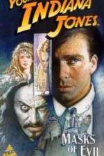 Watch The Adventures of Young Indiana Jones: Masks of Evil Movies123