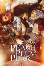 Watch Peach Plum Pear Movies123