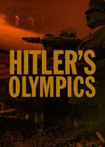 Watch Hitler's Olympics Movies123