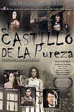 Watch El castillo de la pureza Movies123