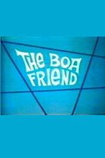 Watch The Boa Friend Movies123