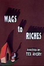 Watch Wags to Riches Movies123