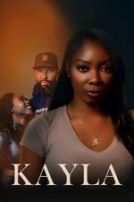 Watch Kayla Movies123