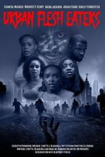 Watch Urban Flesh Eaters Movies123