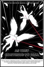 Watch As They Continue to Fall (Short 2016) Movies123