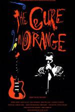 Watch The Cure in Orange Movies123