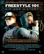 Watch Freestyle 101: Hip Hop History Movies123