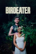 Watch Birdeater Movies123