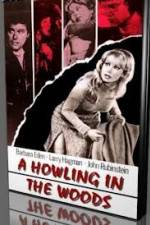 Watch A Howling in the Woods Movies123
