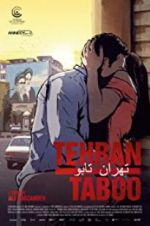Watch Tehran Taboo Movies123