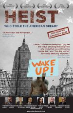 Watch Heist: Who Stole the American Dream? Movies123
