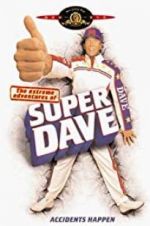 Watch The Extreme Adventures of Super Dave Movies123