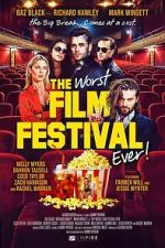 Watch The Worst Film Festival Ever Movies123