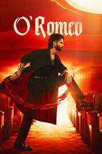 Watch O\' Romeo Movies123