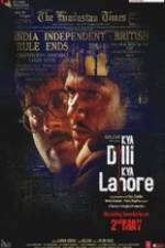 Watch Kya Dilli Kya Lahore Movies123