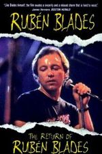 Watch The Return of Rubén Blades Movies123