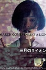 Watch March Comes in Like a Lion Movies123