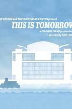 Watch This Is Tomorrow Movies123
