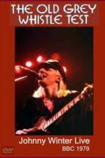 Watch Johnny Winter: The Old Grey Whistle Test Movies123