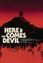 Watch Here Comes the Devil Movies123