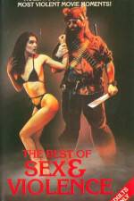 Watch The Best of Sex and Violence Movies123