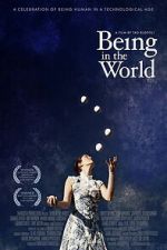 Watch Being in the World Movies123