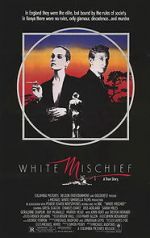 Watch White Mischief Movies123
