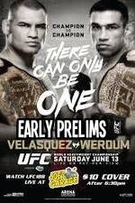 Watch UFC 188 Cain Velasquez vs Fabricio Werdum Early Prelims Movies123