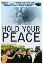 Watch Hold Your Peace Movies123