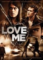 Watch Love Me Movies123