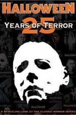 Watch Halloween 25 Years of Terror Movies123
