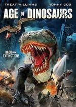Watch Age of Dinosaurs Movies123