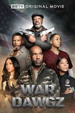 Watch War Dawgz Movies123