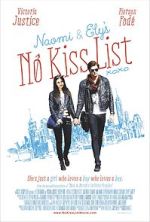 Watch Naomi and Ely's No Kiss List Movies123