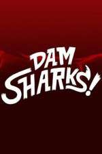 Watch Dam Sharks Movies123