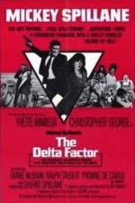 Watch The Delta Factor Movies123