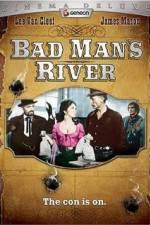 Watch Bad Man's River Movies123