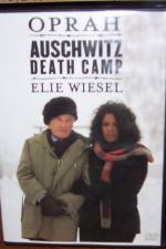 Watch A Special Presentation Oprah and Elie Weisel at Auschwitz Death Camp Movies123