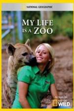 Watch National Geographic My Life Is A Zoo Movies123