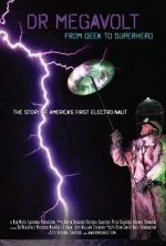 Watch Dr Megavolt: From Geek to Superhero Movies123