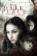 Watch In a Dark Place Movies123